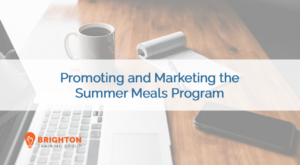 Promoting and Marketing the Summer Meals Program 2026 (NHED-174)